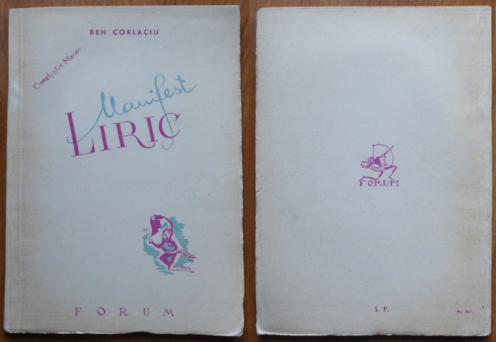 Ben Corlaciu, Manifest liric, 1945, Editura Forum, editia 1, 1