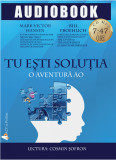 Tu esti solutia | Mark Victor Hansen, Bill Froehlich, 2019