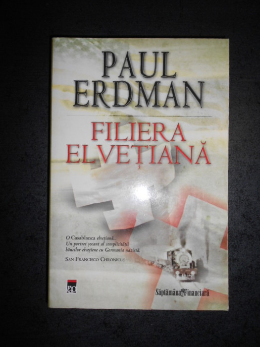 PAUL ERDMAN - FILIERA ELVETIANA
