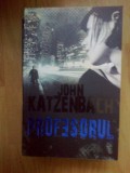 N7 PROFESORUL - JOHN KATZENBACH