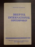 DREPTUL INTERNATIONAL CONTEMPORAN - Grigore Geamanu (volumul I)