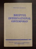 DREPTUL INTERNATIONAL CONTEMPORAN - Grigore Geamanu (volumul I)