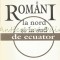 Romani La Nord Si La Sud De Ecuator - Neagu Udroiu