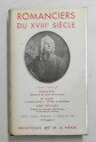 ROMANCIERS DU XVIII e SIECLE , TOME PREMIER : HAMILTON , LE SAGE , ABBE PREVOST , BIBLIOTHEQUE DE LA PLEIADE , 1960 , TIPARITA PE HARTIE DE BIBLIE , L