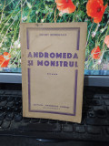 Henry Bordeaux, Andromeda și monstrul, roman, București 1936, 157