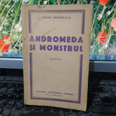 Henry Bordeaux, Andromeda și monstrul, roman, București 1936, 157