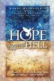 Hope Beyond Hell: The Righteous Purpose of God&#039;s Judgment