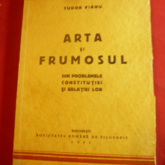 Tudor Vianu - Arta si Frumosul- Ed.Soc.Romane Filozofie 1931 ,200pag