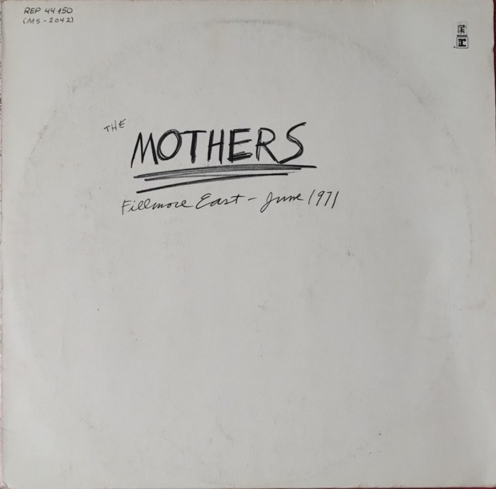 The Mothers &ndash; Fillmore East, June 1971, LP, Germany, 1976, stare excelenta (VG++)
