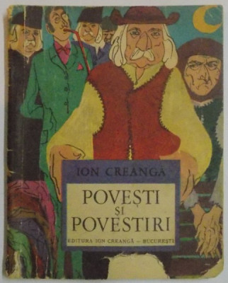 POVESTI SI POVESTIRI , EDITIA A II A , ILUSTRATII de GION MIHAIL , 1974 foto