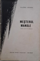 Mesterul Manole (Cinci acte in versuri) - Valeriu Anania