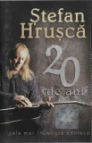 Caseta Ștefan Hrușcă &lrm;&ndash; 20 De Ani, originala, Casete audio, Rock