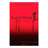 Cumpara ieftin Blood Ninja 2 - Carte pentru copii, gen fantasy, actiune, vampiri, inspirat din cultura ninja, poveste captivanta cu Taro si Lord Oda