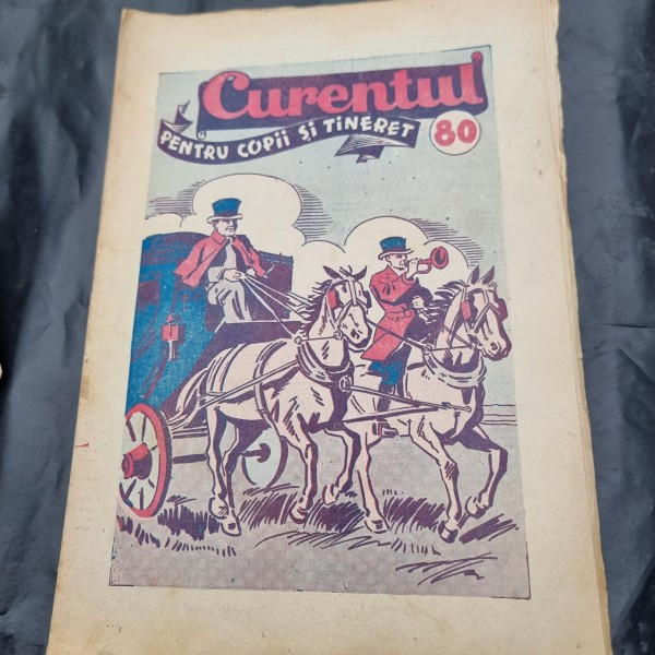 &quot;Curentul&quot; pentru Copii si Tineret Nr. 80 Anul 1940