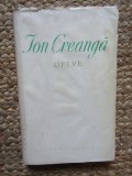 Ion Creanga - Opere (editie bibliofila, 1972, Minerva)