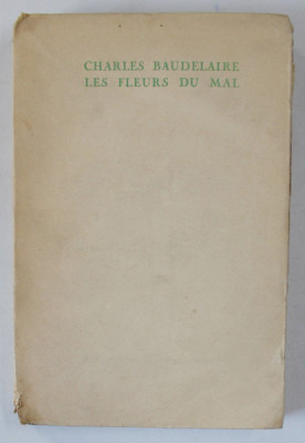 LES FLEURS DU MAL par CHARLES BAUDELAIRE . 1935 foto