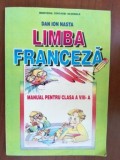 Limba franceza: manual pentru clasa a VIII-a - Dan Ion Nasta, Clasa 8