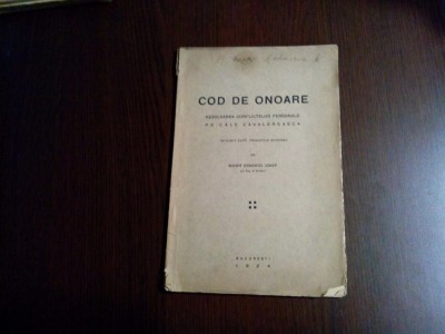 COD DE ONOARE - Rezolvarea Conflictelor..pe cale CAVALEREASCA - Draghici Iosif foto