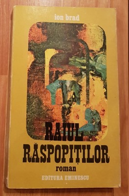 Raiul raspopitilor de Ion Brad foto