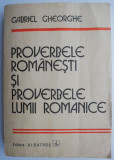 Proverbele romanesti si proverbele lumii romanice &ndash; Gabriel Gheorghe