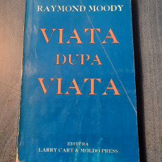 Viata dupa viata Raymond Moody