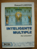 HOWARD GARDNER - INTELIGENTE MULTIPLE - 2006, Polirom
