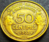 Moneda istorica 50 CENTIMES - FRANTA, anul 1932 *cod 1210