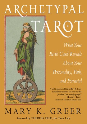 Archetypal Tarot: What Your Birth Card Reveals about Your Personality, Your Path, and Your Potential foto