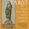 Archetypal Tarot: What Your Birth Card Reveals about Your Personality, Your Path, and Your Potential