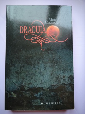 Dracula - Matei Cazacu foto