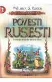 Povesti rusesti - William R.S.Ralston