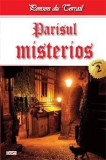 Parisul Misterios 2 - Ponson du Terrail