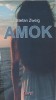 Amok - Stefan Zweig