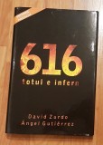 616 - Totul e Infern de David Zurdo, Angel Gutierrez