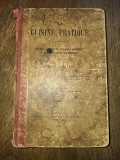 LA CUISINE PRATIQUE, 1886 * LA FINAL 26 PAGINI ,CU RETETE DE BUCATARIE, SCRISE OLOGRAF