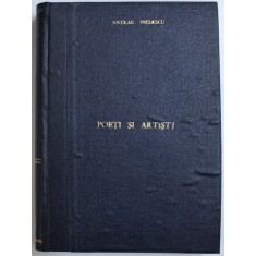 POETI SI ARTISTI de NICOLAE PREDESCU , 1900 , PAGINA DE TITLU PREZINTA HALOURI DE CERNEALA* , DEDICATIE*
