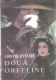 Doua orfeline - Adolphe D'Ennery