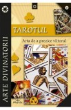 Tarotul. Arta de a prezice viitorul - Flavio Ermini