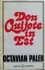 Don Quijote In Est - Octavian Paler, Albatros, Romana, Filosofie