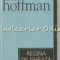 Regina De Gheata - Alice Hoffman