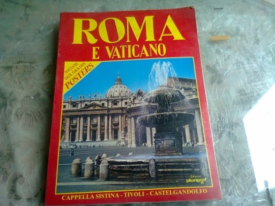 ROMA E VATICANO, CAPPELLA SISTINA, TIVOLI, CASTEL GANDOLFO (CARTE DE CALATORIE, TEXT IN LIMBA ITALIANA) foto