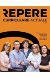 Repere curriculare actuale Nr.1 din 2025