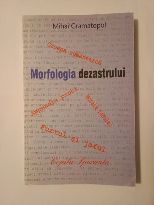 Mihai Gramatopol - Morfologia dezastrului