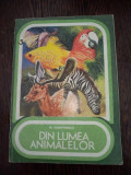 Din Lumea Animalelor - Marin Dumitrescu