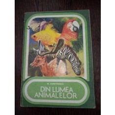 Din Lumea Animalelor - Marin Dumitrescu