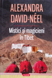 Mistici si magicieni in Tibet