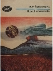 A. E. Baconsky - Fluxul memoriei (semnata) (Editia: 1987) foto