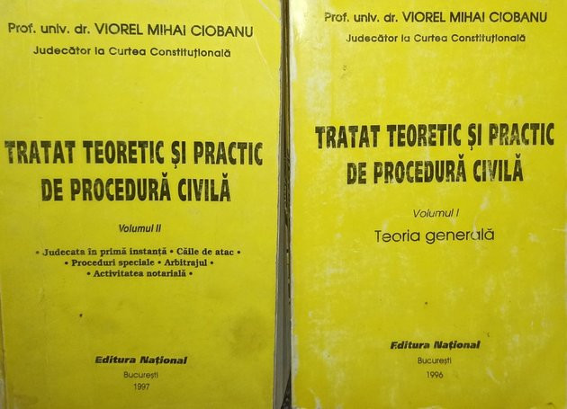 Viorel Mihai Ciobanu - Tratat teoretic si practic de procedura civila, 2 vol. (1996)