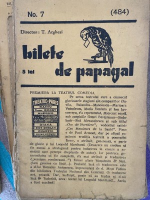 Bilete de papagal 1937 nr. 7 (484) Arghezi Teatrul Comedia foto