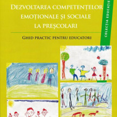 Dezvoltarea competențelor emoționale și sociale la preșcolari - Ghid practic pentru educatori - Paperback brosat - Catrinel A. Ştefan, Éva Kállay - AS